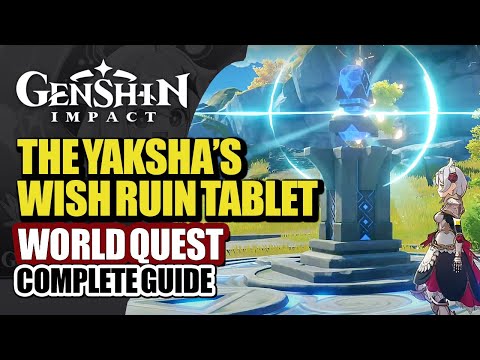 The Yaksha's Wish World Quest Complete Guide | Look For 3/3 Clues In Jueyun Karst | Genshin Impact