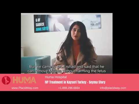 Seyma's IVF Odyssey to Parenthood at Huma Hospital in Kayseri, Turkey