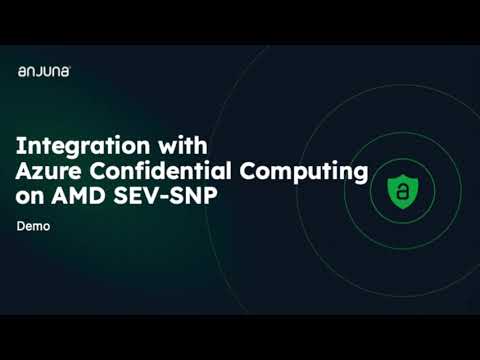 Integration with Azure Confidential Computing on AMD SEV-SNP