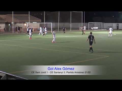 Gol Álex Gómez. CE Sant Jordi 1 - CE Santanyí 2. Partido Amistoso 21/22