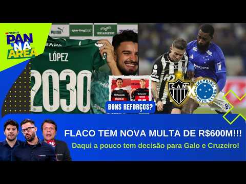 FLACO RENOVA COM MULTA RESCISÓRIA MILIONÁRIA; HOJE TEM CLÁSSICO!; FLA ANUNCIA REFORÇOS | PAN NA ÁREA