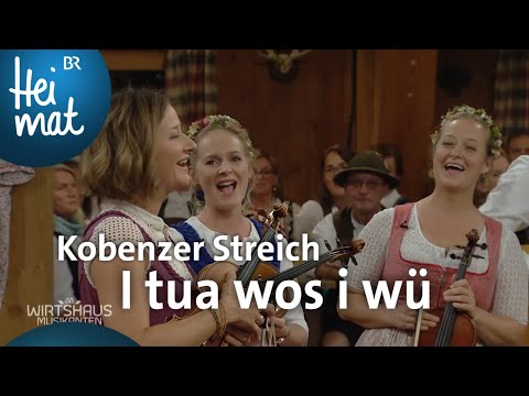 Kobenzer Streich: I tua wos i wü | Wirtshausmusikanten | BR Heimat - die beste Volksmusik