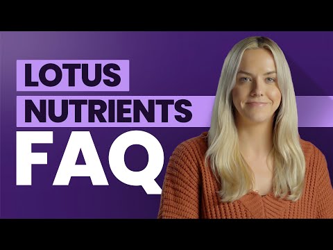 Lotus Nutrients Frequently Asked Questions, How to Use, And Plant Safety