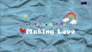NeverShoutNever - Making Love (Sub Español) (HD)