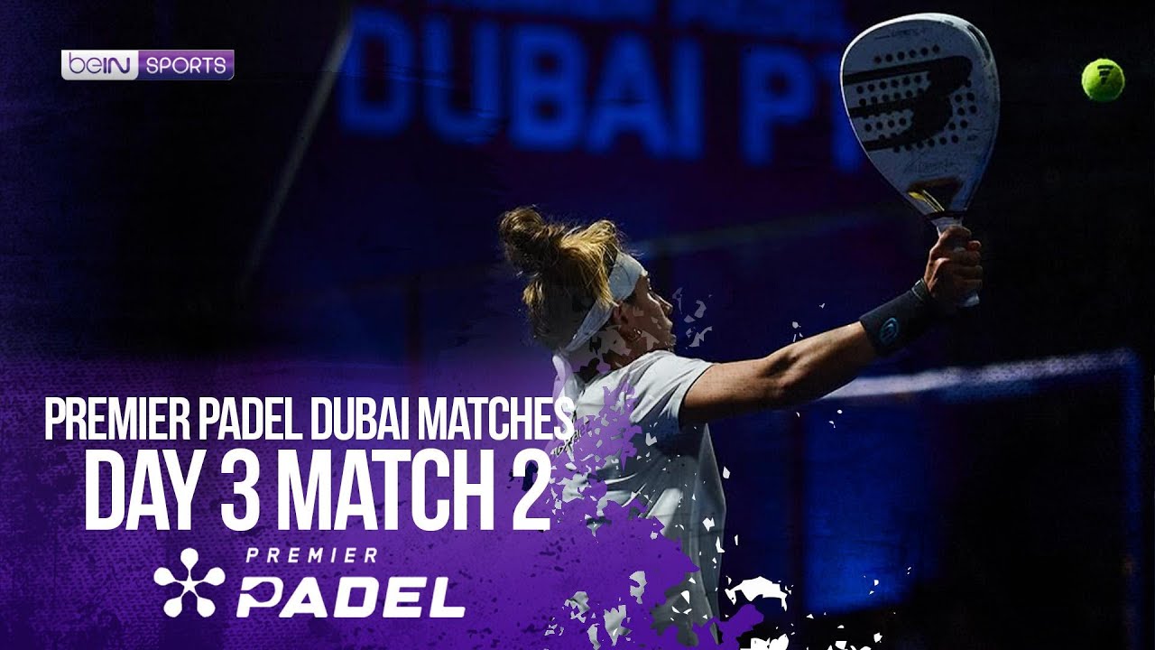 Fernandez/Gonzalez vs Osoro/Iglesias | HIGHLIGHTS Premier Padel Dubai P1 | 11/13/2025 | beIN SPORTS