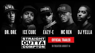 Straight Outta Compton - Official Trailer (HD)