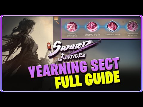 Yearning Sect Full Guide — Join Fast and Unlock All Skills | Sword of Justice