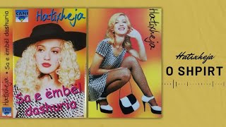 Ardita Baraku (Hatixheja) - O, Shpirt