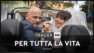 Per Tutta La Vita - Trailer (deutsch/german)