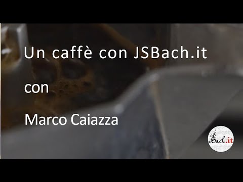 39. Un caffè con JSBach.it - Marco Caiazza