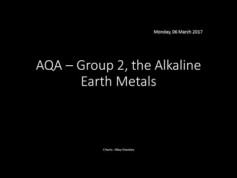 AQA 2.2 Group 2, the alkaline earth metals REVISION