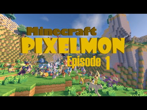Minecraft - Pixelmon: Episode 1 | Starting Fire
