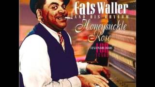 Honeysuckle Rose - Fats Waller