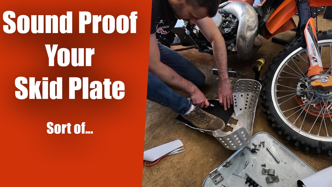 Insulating the Skid Plate on a KTM 300 | Sound Proofing your bike, sort of... | Yes you need a plate