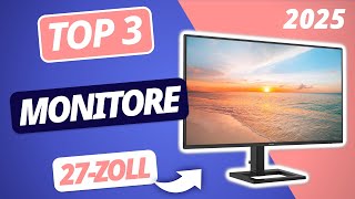 Der beste 27-ZOLL MONITOR 2025 | TOP 3 Monitore im Vergleiche