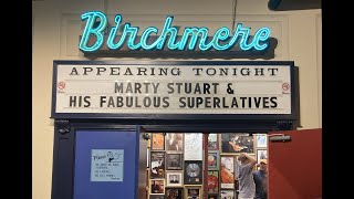 (mono audio only) Marty Stuart and His Fabulous Superlatives at the Birchmere, VA.  8/4/2022