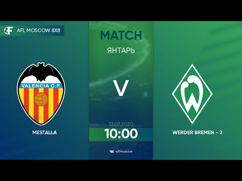 AFL 2020. EuroLeague B4. Day 3. Mestalla - Werder Bremen