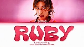 Download lagu TAEYONG RUBY Lyrics (태용 루비 가사) (Color Coded Lyrics) | 1 Hours Lyrics mp3