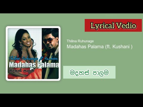 Madahas Palama | මදහස් පාලම | Thilina Ruhunage ft. Kushani Sadarekha