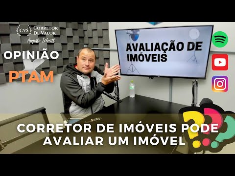 CORRETOR DE VALOR - AVALIAÇÃO IMOBILIÁRIA x PERITO AVALIADOR.