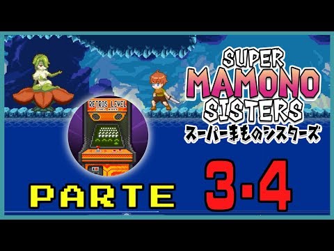 Super Mamono Sisters parte 3 4 #RetrosLevel