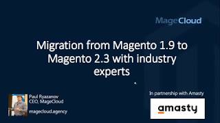 How to Migrate Magento 1 to Magento 2 [Webinar with MageCloud]
