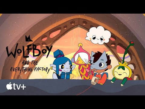Wolfboy and the Everything Factory — Crafting the Characters | Apple TV