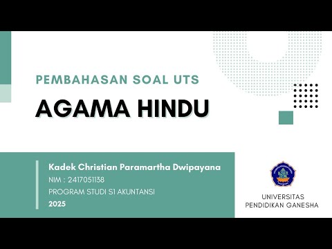Pembahasan Soal UTS Agama Hindu II Kadek Christian_2417051138