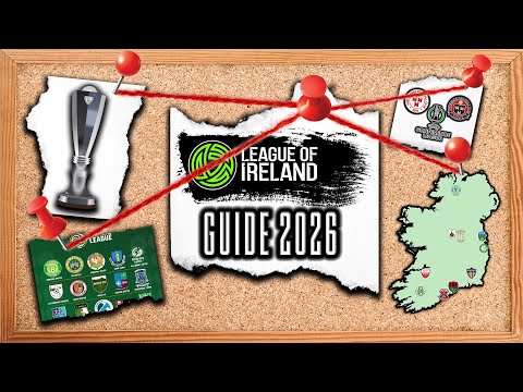 The 2026 League Of Ireland Guide