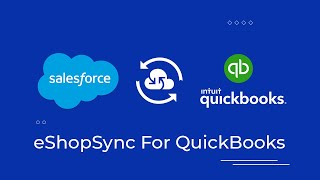 eShopSync for QuickBooks - A Salesforce QuickBooks Connector