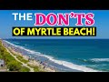 The DON TS Of Myrtle Beach South Carolina