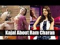 Kajal Agarwal About Ram Charan Magadheera Kajal Interview Weekend Guest