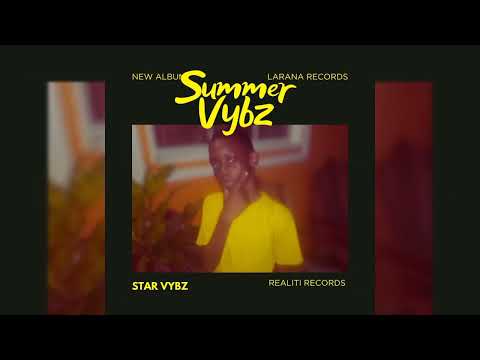 StarVybz - SummerVybz Soca Zouk 2025