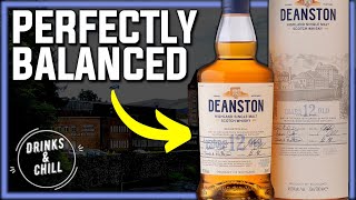 Deanston 12 Year Single Malt Whisky Review | Drinks and Chill Mini Review