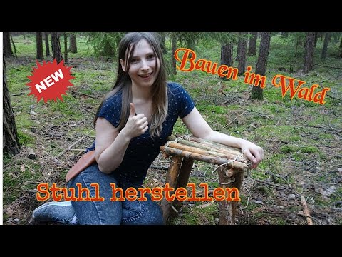 Stuhl im Wald bauen