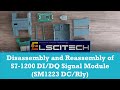 Disassembly And Reassembly Of S7 1200 DI DQ Signal Module SM1223 DC Rly