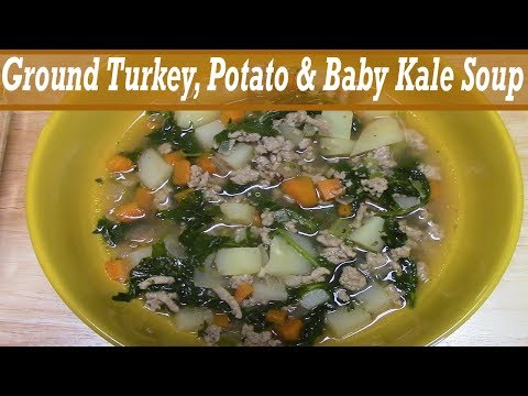 GROUND TURKEY, POTATO & KALE SOUP | FULL OF DELICIOUS FLAVOR