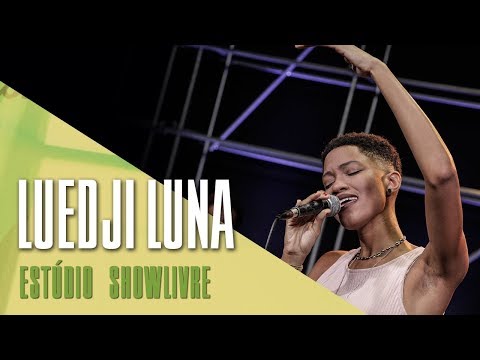 "Asas" - Luedji Luna no Estúdio Showlivre 2017