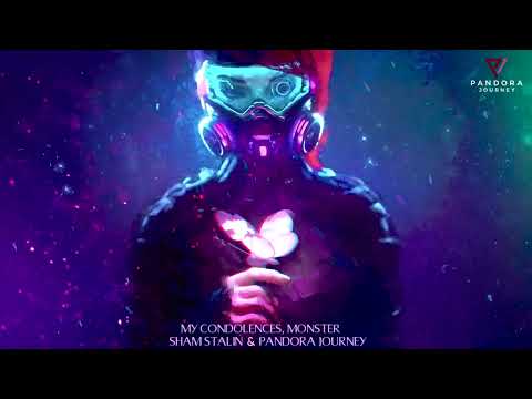 My Condolences, Monster   @ShamStalin & Pandora Journey Epic Music   Powerful Orchestral Music