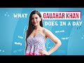 Gauahar Khan reveals EVERYTHING she does in a day | What I do in a day | Bigg Boss