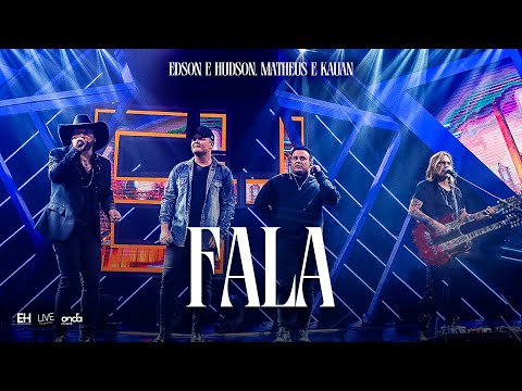 Edson & Hudson, Matheus & kauan - Fala