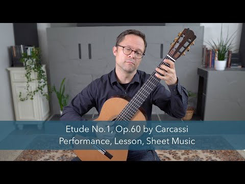 Etude No.1, Op.60 by Carcassi and Lesson for Classical Guitar