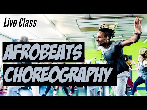 LIVE CLASS Afrobeats Choreography