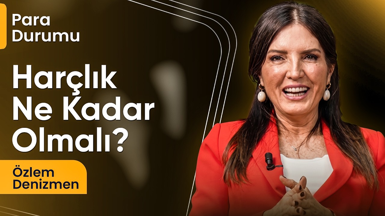 Çocuklarda Harçlık Yönetimi I Özlem Denizmen