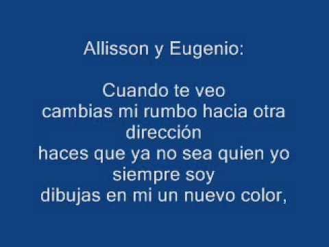 CUANDO TE VEO ALLISSON LOZZ Y EUGENIO SILLER (LETRA)