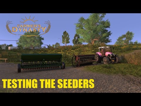 Farmer's Dynasty Today we test out the seeders, old and new