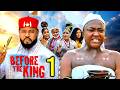 BEFORE THE KING PT 1 Lizzy Gold Sochi Infinity 2026 Latest Nigerian Nollywood Movie