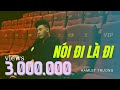 Nói đi Là đi Hamlet Trương OFFICIAL MV