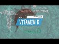 Vitamin D Production By Sapien Medicine Energetically Programmed Audio