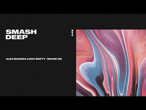 Movin' On - Alex Nocera & Roy Batty